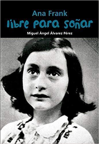 Ana Frank Libre para soñar Segunda mano Libro Plan lector