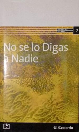 JAIME BAYLY, No Se Lo Digas A Nadie, Original PEISA 2001