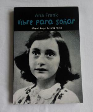 Libro LIBRE PARA SOÑAR Ana Frank