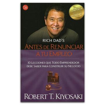 Libro Ante De Renunciar A Tu Empleo Nuevo De Robert Kiyosaki ENVÍO GRATIS