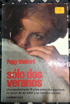 Sólo Dos Veranos-Peggy Woodford