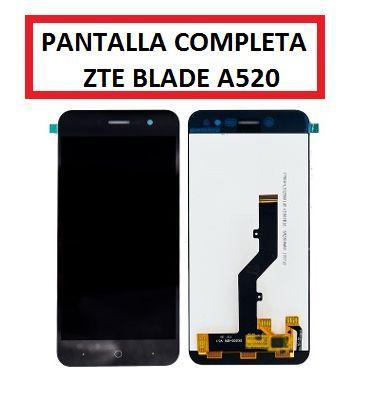 PANTALLA ZTE BLADE A520