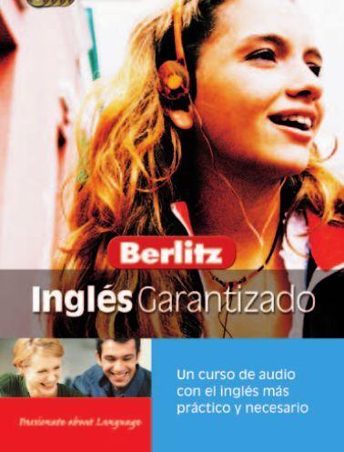 Aprenda Ingles Garantizado Berlitz ,Curso Completo Libro Digital Pdf y Audios mp3