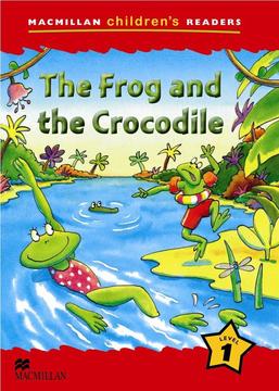 Plan lector: The frog and the Crocodile. editorial Macmillan