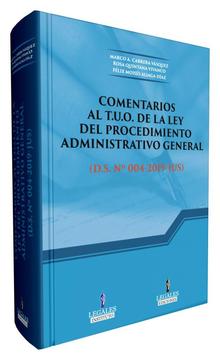 Comentarios Al T.U.O de La Ley del Procedimiento Administrativo General