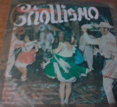 SIEMPRE CRIOLLISMO LP DISCO VINILO MÚSICA CRIOLLA