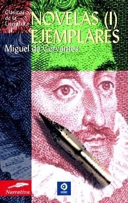 Novelas Ejemplares, MIGUEL DE CERVANTES, Volúmenes 1 y 2