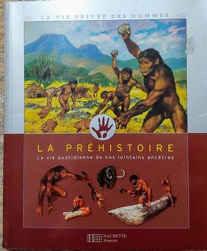 Libro Ilustrado Francés La Prehistoria