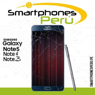 Cambio de Pantalla Samsung Galaxy Note 9, note 8, note 5, note 4, note 3 Servicio Técnico Especializado