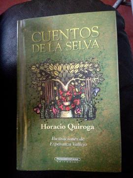 Horacio Quiroga Cuentos de La Selva
