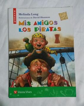 Mis Amigos Los Piratas Melinda Long