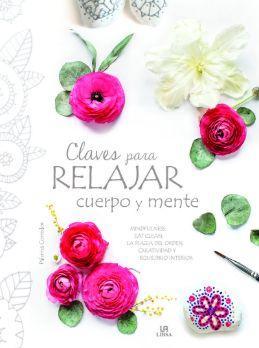 CLAVES PARA RELAJAR CUERPO Y MENTE