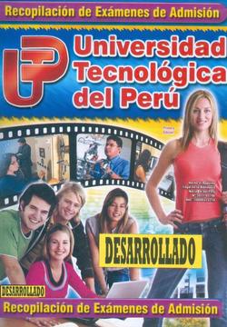 RECOPILACION DE EXAMENES DE ADMISION DE LA UTP UNIVERSIDAD TECNOLOGICA DEL PERU INGRESO 2019