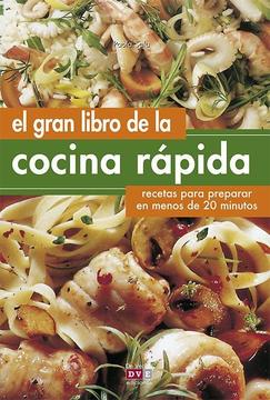 EL GRAN LIBRO DE COCINA RAPIDA 502 Pag. Pdf recetario