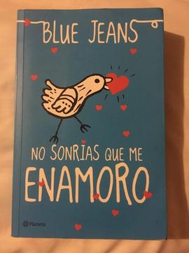 No Sonrias Que Me Enamoro - Blue Jeans