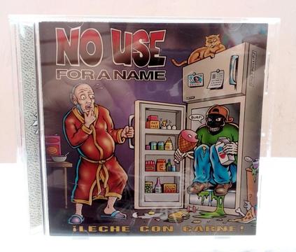 No Use for a name - Leche con carne