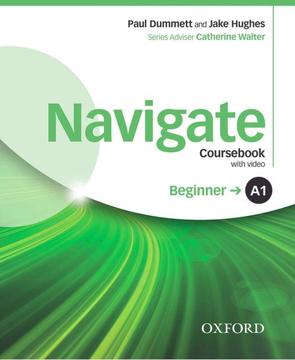 Navigate A1 Beginner libro en PDF incluye audio CDs y Workbook con audio CDs y Teacher's guide