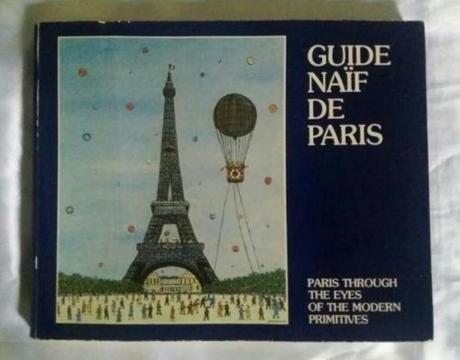 Guide Naif de Paris Guia Naif de Paris