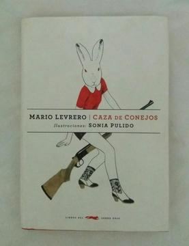 Caza de Conejos Mario Levrero
