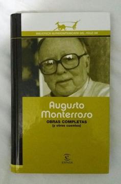 Augusto Monterroso Obras Completas