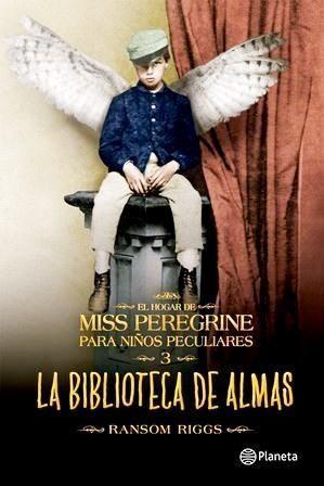 La Biblioteca De Almas, RANSOM RIGGS, Miss Peregrine 3