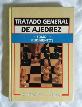 Tratado General de Ajedrez Roberto Grau