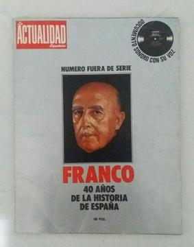 Franco 40 Años de La Historia de España