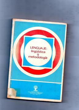 LENGUAJE LINGUISTICA Y METODOLOGIA. Investigación literatura historia fonetica gramatica español