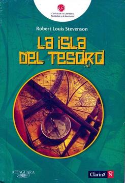 La Isla Del Tesoro, ROBERT LOUIS STEVENSON, Colección CLARÍN Ñ